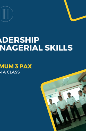 Leadership & Managerial Skill (LMS)