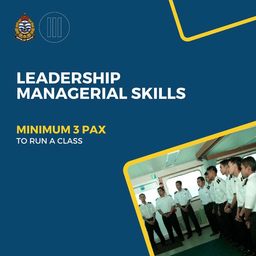 Leadership & Managerial Skill (LMS)
