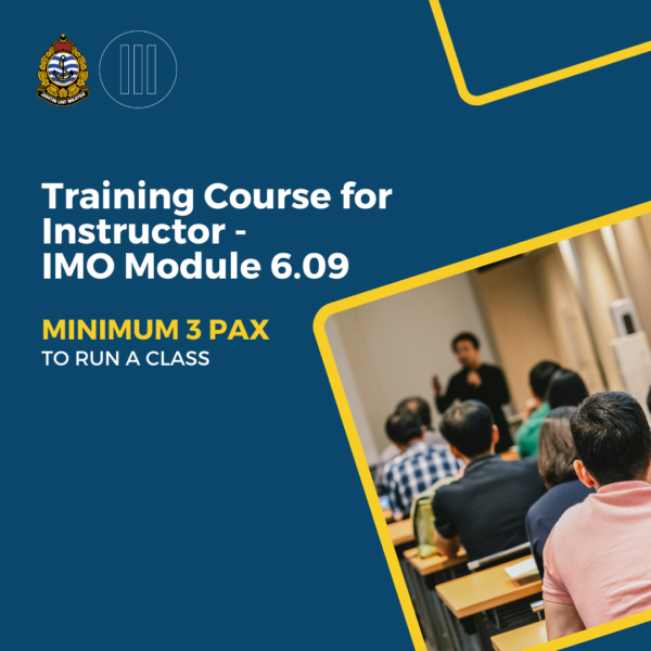 Train Course for Instructor (IMO Module 6.09)